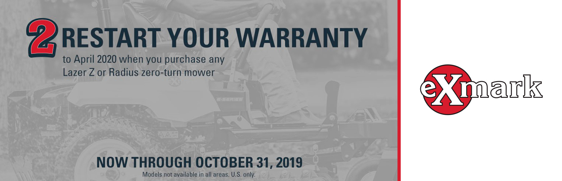 Exmark: Restart Your Warranty